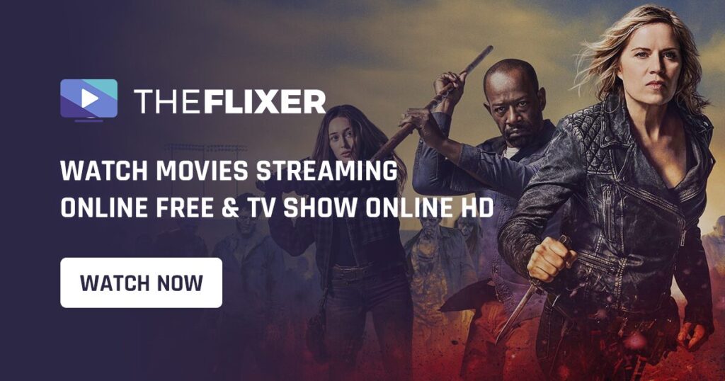 Watch movies and TV shows free in HD and 4K on Theflixer